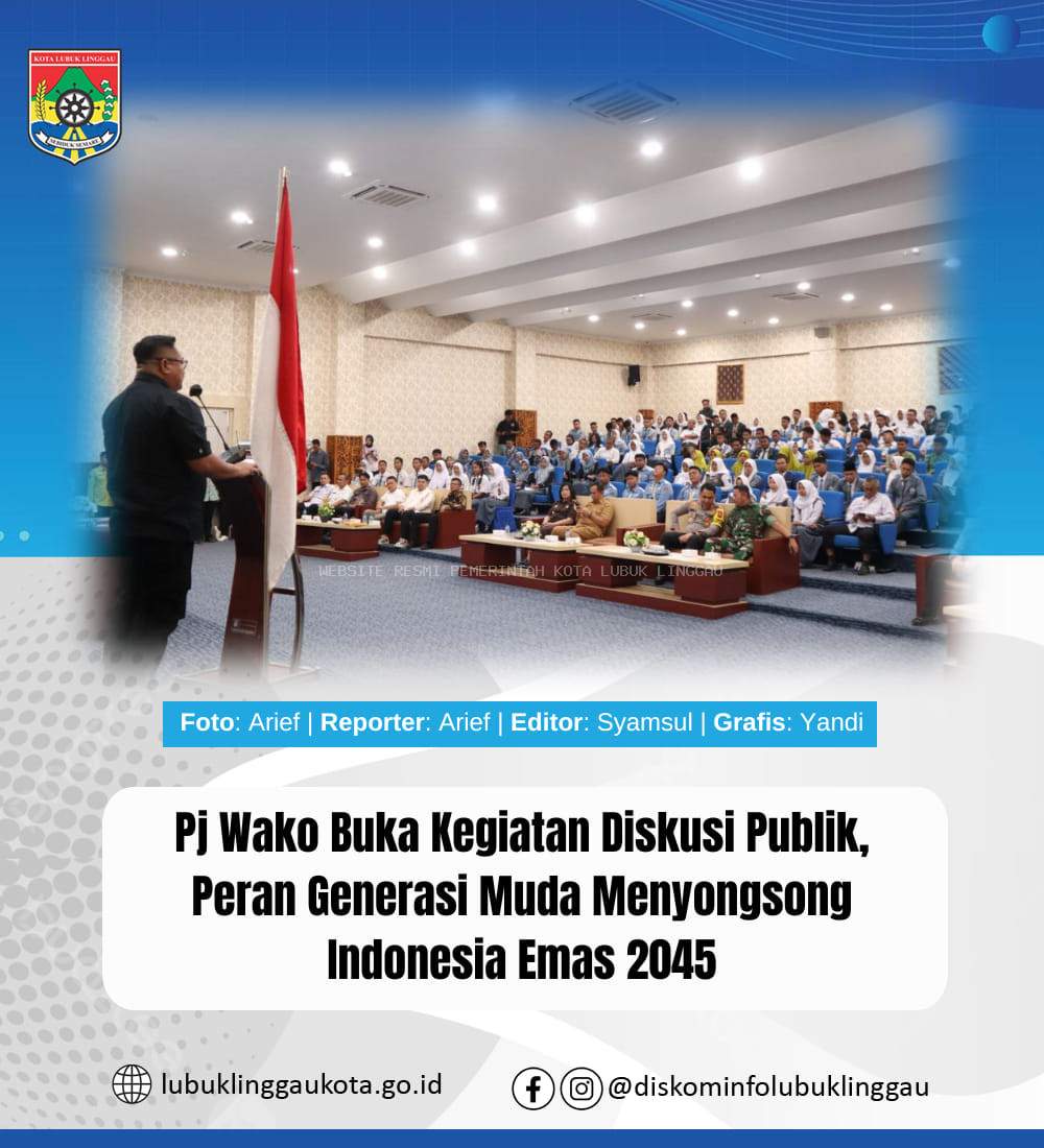 Pj Wako Buka Kegiatan Diskusi Publik, Peran Generasi Muda Menyongsong Indonesia Emas 2045