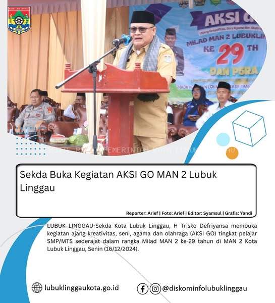 Sekda Buka Kegiatan AKSI GO MAN 2 Lubuk Linggau