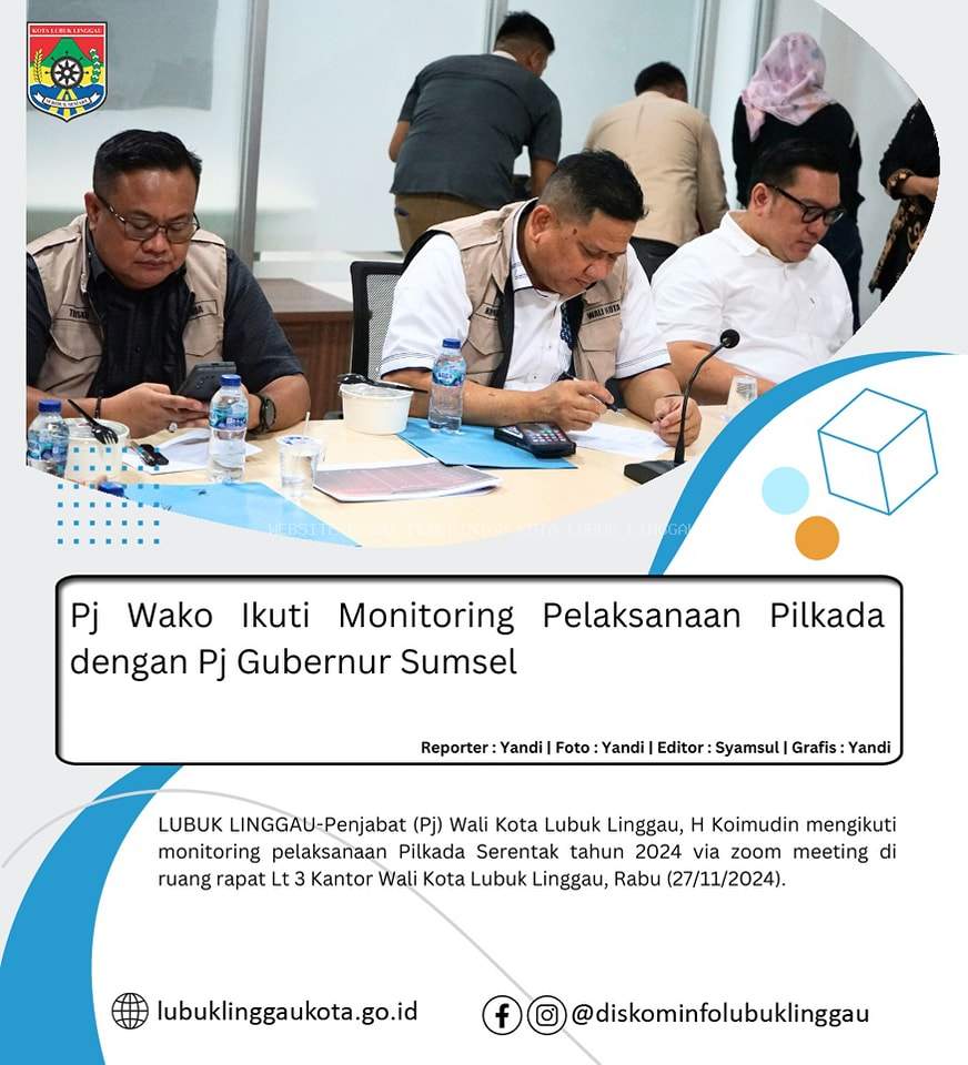 Pj Wako Ikuti Monitoring Pelaksanaan Pilkada dengan Pj Gubernur Sumsel