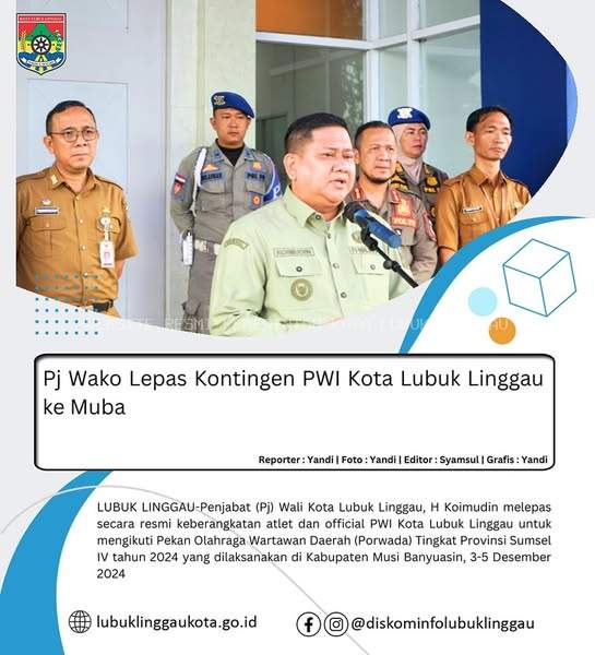 Pj Wako Lepas Kontingen PWI Kota Lubuk Linggau ke Muba