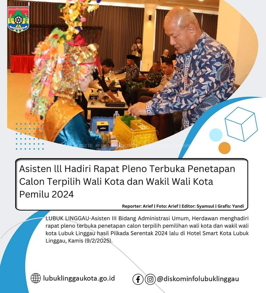 Asisten lll Hadiri Rapat Pleno Terbuka Penetapan Calon Terpilih Wali Kota dan Wakil Wali Kota Pemilu 2024