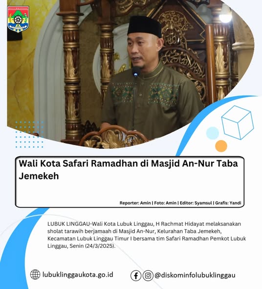 Wali Kota Safari Ramadhan di Masjid An-Nur Taba Jemekeh