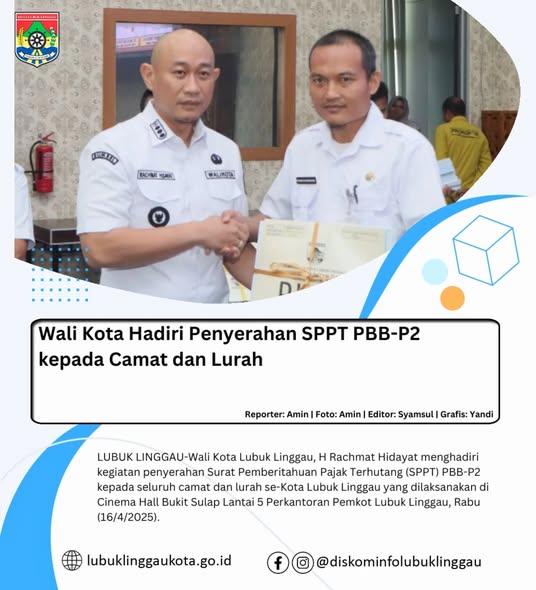 Wali Kota Hadiri Penyerahan SPPT PBB-P2 kepada Camat dan Lurah