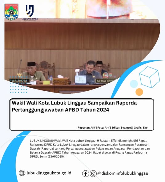 Wakil Wali Kota Lubuk Linggau Sampaikan Raperda Pertanggungjawaban APBD Tahun 2024