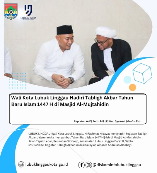 Wali Kota Lubuk Linggau Hadiri Tabligh Akbar Tahun Baru Islam 1447 H di Masjid Al-Mujtahidin
