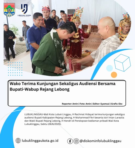 Wako Terima Kunjungan Sekaligus Audiensi Bersama Bupati-Wabup Rejang Lebong