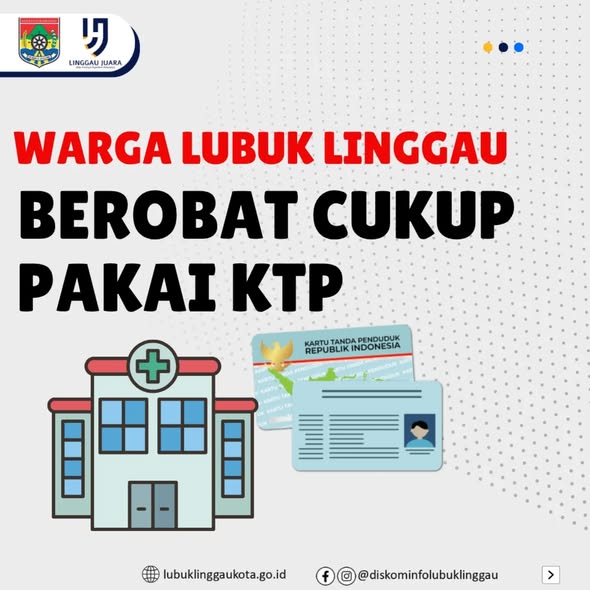 Warga Lubuk Linggau Berobat Cukup Pakai KTP