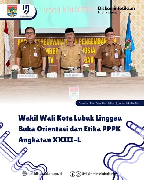 Wakil Wali Kota Lubuk Linggau Buka Orientasi dan Etika PPPK Angkatan XXIII-L