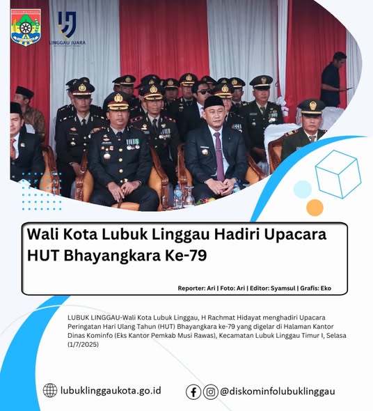 Wali Kota Lubuk Linggau Hadiri Upacara HUT Bhayangkara ke-79