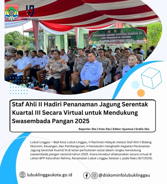 Staf Ahli II Hadiri Penanaman Jagung Serentak Kuartal III Secara Virtual untuk Mendukung Swasembada Pangan 2025