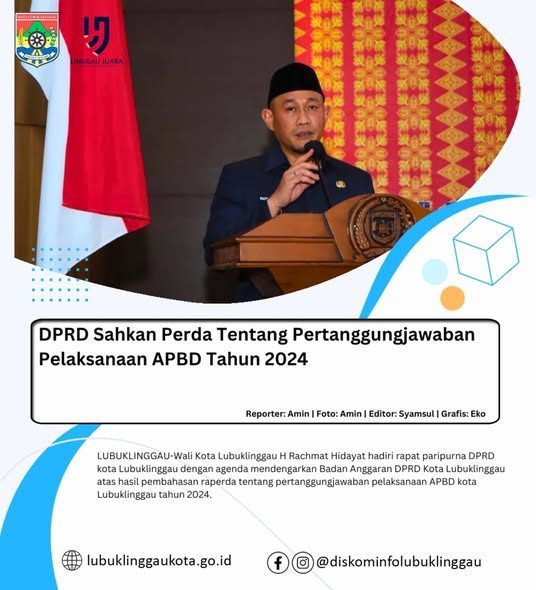 DPRD Sahkan Perda Tentang Pertanggungjawaban Pelaksanaan APBD Tahun 2024
