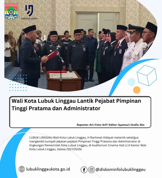 Wali Kota Lubuk Linggau Lantik Pejabat Pimpinan Tinggi Pratama dan Administrator