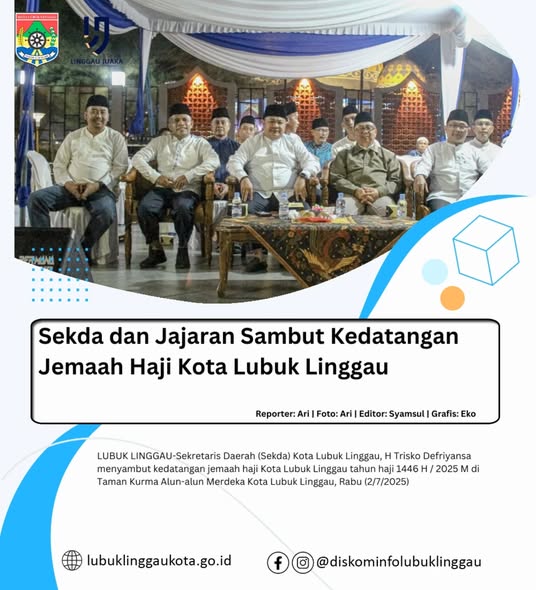Sekda dan Jajaran Sambut Kedatangan Jemaah Haji Kota Lubuk Linggau