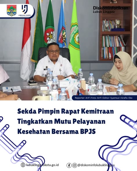 Sekda Pimpin Rapat Kemitraan Tingkatkan Mutu Pelayanan Kesehatan Bersama BPJS