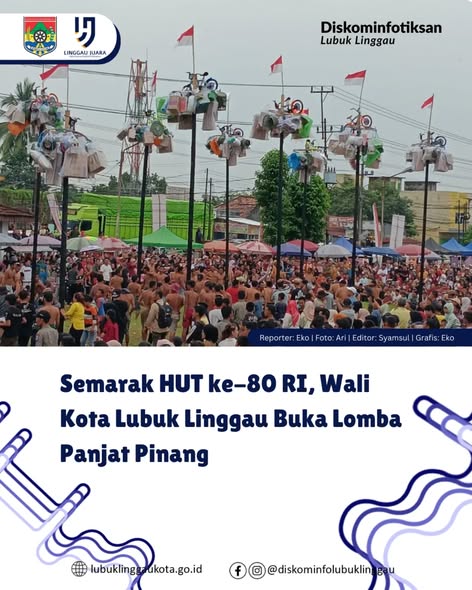 Semarak HUT ke-80 RI, Wali Kota Lubuk Linggau Buka Lomba Panjat Pinang