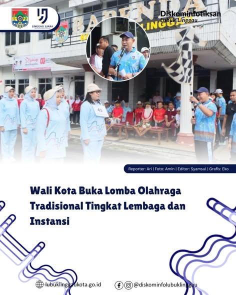 Wali Kota Buka Lomba Olahraga Tradisional Tingkat Lembaga dan Instansi