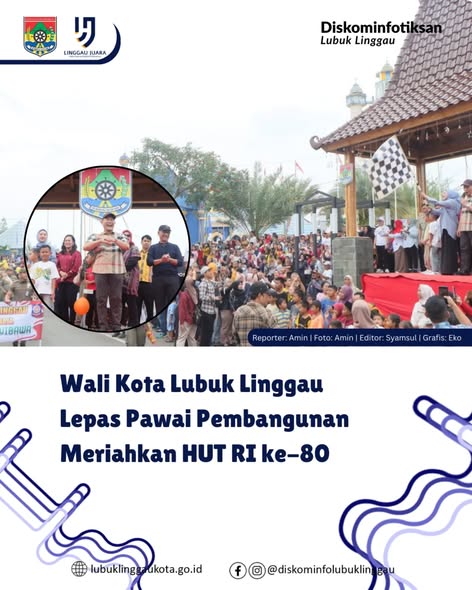 Wali Kota Lubuk Linggau Lepas Pawai Pembangunan Meriahkan HUT RI ke-80