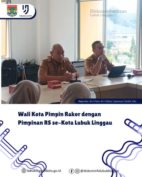 Wali Kota Pimpin Rakor dengan Pimpinan RS se-Kota Lubuk Linggau