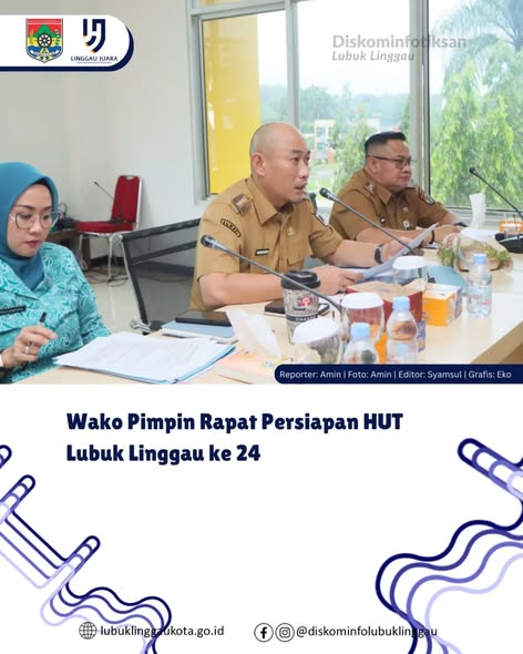 Wako Pimpin Rapat Persiapan HUT Lubuk Linggau ke 24 ‎