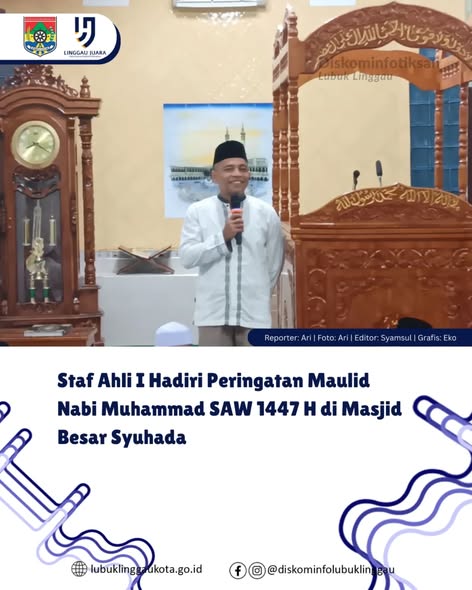 Staf Ahli I Hadiri Peringatan Maulid Nabi Muhammad SAW 1447 H di Masjid Besar Syuhada