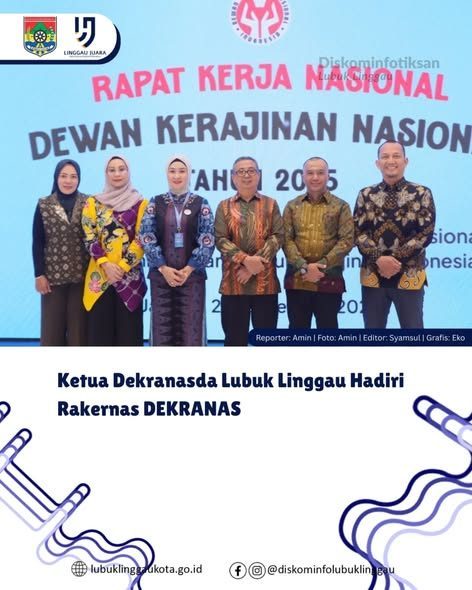 ‎Ketua Dekranasda Lubuk Linggau Hadiri Rakernas DEKRANAS