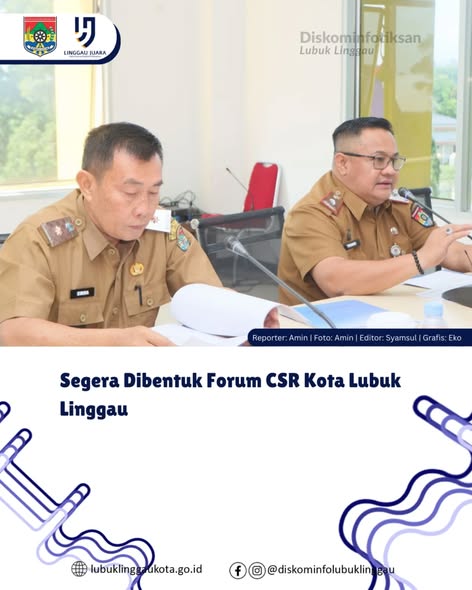Segera Dibentuk Forum CSR Kota Lubuk Linggau