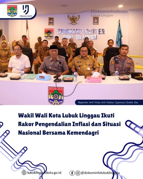Wakil Wali Kota Lubuk Linggau Ikuti Rakor Pengendalian Inflasi dan Situasi Nasional Bersama Kemendagri