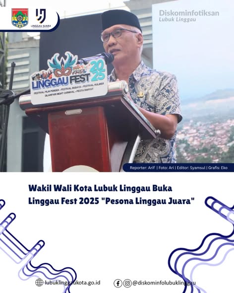 Wakil Wali Kota Lubuk Linggau Buka Linggau Fest 2025 "Pesona Linggau Juara"