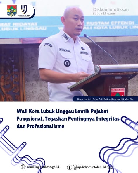 Wali Kota Lubuk Linggau Lantik Pejabat Fungsional, Tegaskan Pentingnya Integritas dan Profesionalisme