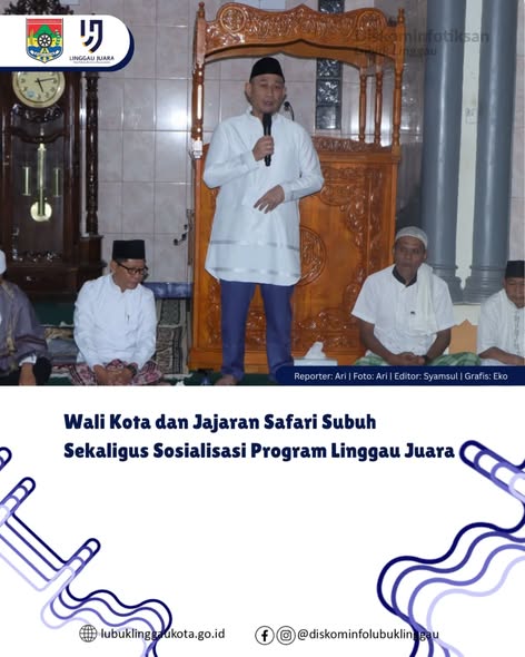 Wali Kota dan Jajaran Safari Subuh Sekaligus Sosialisasi Program Linggau Juara
