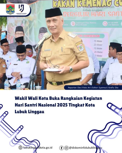 Wakil Wali Kota Buka Rangkaian Kegiatan Hari Santri Nasional 2025 Tingkat Kota Lubuk Linggau