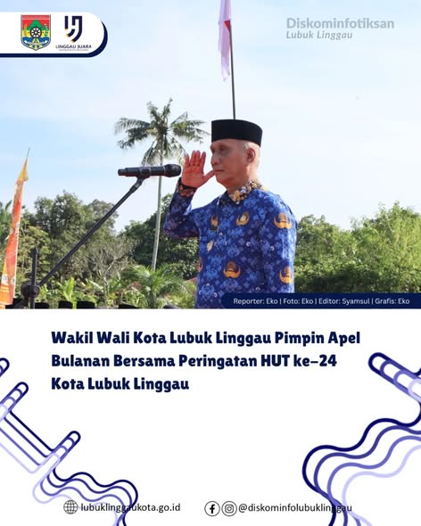Wakil Wali Kota Lubuk Linggau Pimpin Apel Bulanan Bersama Peringatan HUT ke-24 Kota Lubuk Linggau