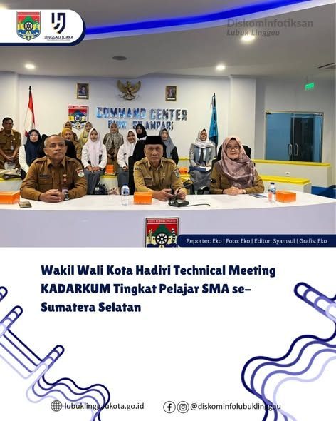Wakil Wali Kota Hadiri Technical Meeting KADARKUM Tingkat Pelajar SMA se-Sumatera Selatan