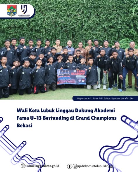 Wali Kota Lubuk Linggau Dukung Akademi Fama U-13 Bertanding di Grand Champions Bekasi