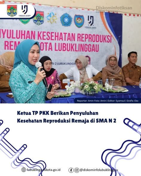 ‎Ketua TP PKK Berikan Penyuluhan Kesehatan Reproduksi Remaja di SMA N 2