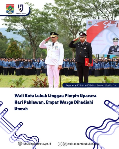 Wali Kota Lubuk Linggau Pimpin Upacara Hari Pahlawan, Empat Warga Dihadiahi Umrah