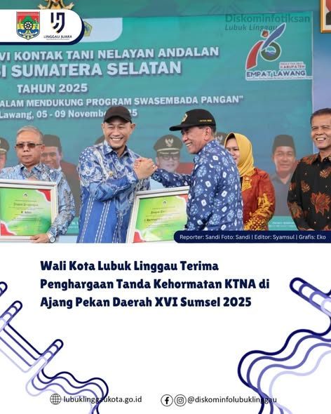 Wali Kota Lubuk Linggau Terima Penghargaan Tanda Kehormatan KTNA di Ajang Pekan Daerah XVI Sumsel 2025