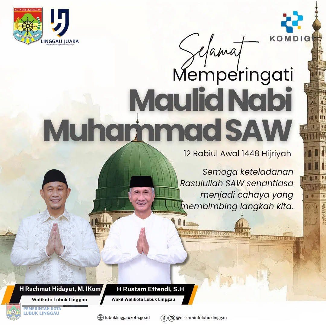Selamat Memperingati Maulid Nabi Muhammad SAW, 12 Rabiul Awal 1448 Hijriyah.