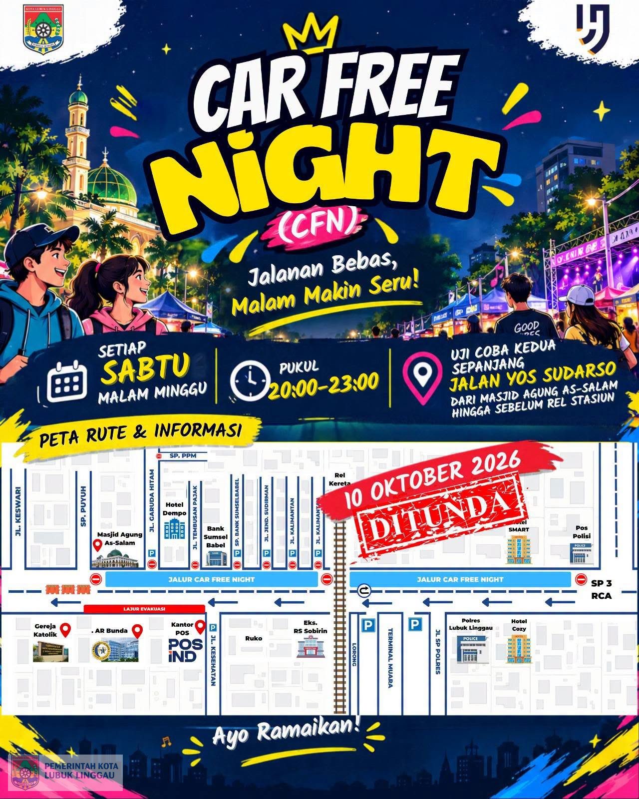 Sehubungan dengan kabut asap yang semakin pekat dalam wilayah Kota Lubuk Linggau dalam beberapa hari terakhir, maka uji coba kegiatan Car Free Night (CFN) dan Car Free Day (CFD) yang seyogyanya dilaksanakan Sabtu dan Minggu, 10-11 Oktober 2026 ditunda